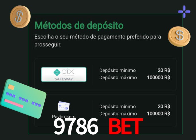 O cassino 9786 Bet oferece uma grande variedade de métodos de pagamento